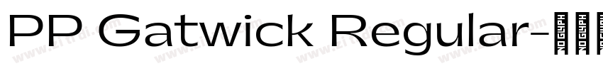 PP Gatwick Regular字体转换
